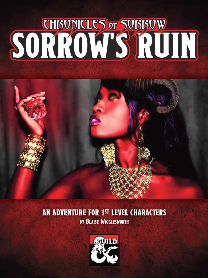 Sorrow's Ruin by Blaise Wigglesworth