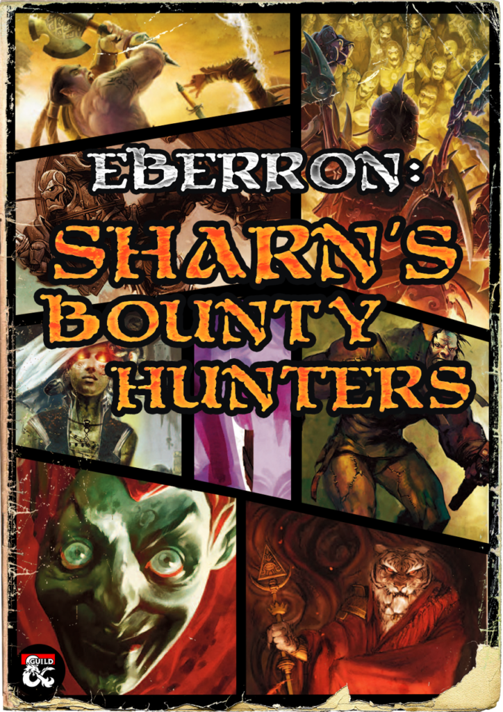 Sharn's Bounty Hunters